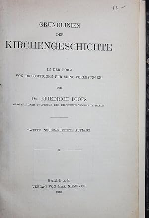 Bild des Verkufers fr Grundlinien der Kirchengeschichte. In der Form von Depositionen fr seine Vorlesungen. zum Verkauf von Antiquariat Bookfarm