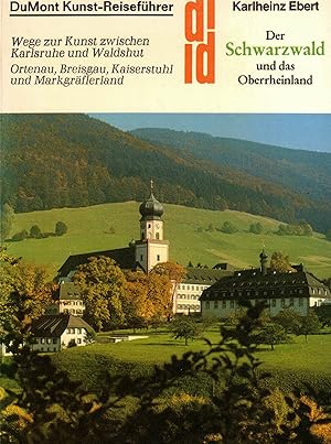 Bild des Verkufers fr Der Schwarzwald und das Oberrheinland. Wege zur Kunst zwischen Karlsruhe und Waldshut zum Verkauf von Paderbuch e.Kfm. Inh. Ralf R. Eichmann