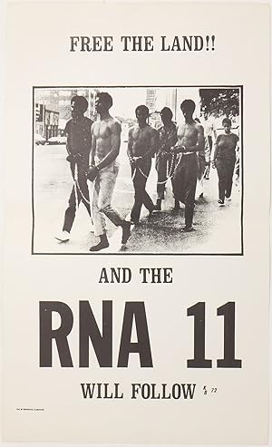 Free the Land!! And the RNA 11 Will Follow