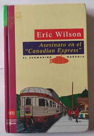 Imagen del vendedor de Asesinato en el Canadian Express a la venta por La Leona LibreRa