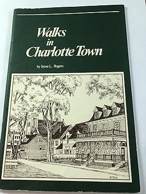 Seller image for WALKS IN CHARLOTTE TOWN for sale by Masons' Books