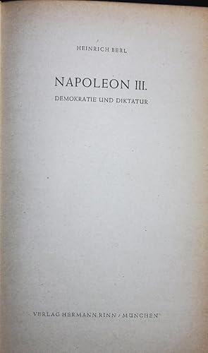 Bild des Verkufers fr Napoleon III. Demokratie und Diktatur. zum Verkauf von Antiquariat Bookfarm