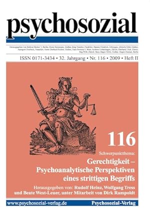 Bild des Verkufers fr psychosozial Nr. 116: Gerechtigkeit - Psychoanalytische Perspektiven eines strittigen Begriffs. 32. Jahrgang, Heft II. zum Verkauf von Fundus-Online GbR Borkert Schwarz Zerfa