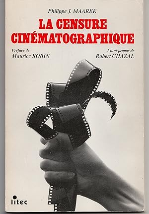 Bild des Verkufers fr La censure cinmatographique zum Verkauf von Librairie Franoise Causse