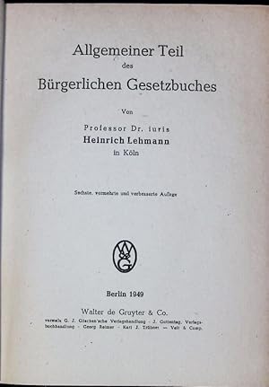 Imagen del vendedor de Allgemeiner Teil des Brgerlichen Gesetzbuches. Grundlehren des brgerlichen Rechts. a la venta por Antiquariat Bookfarm