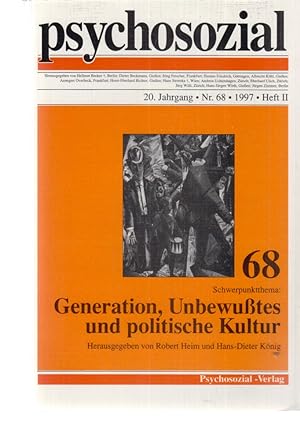 Seller image for psychosozial Nr. 68: Generation, Unbewutes und politische Kultur. 20. Jahrgang, Heft II. for sale by Fundus-Online GbR Borkert Schwarz Zerfa