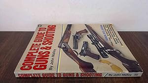 Seller image for Complete Guide to Guns and Shooting for sale by BoundlessBookstore