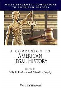 Imagen del vendedor de Companion to American Legal History a la venta por GreatBookPrices