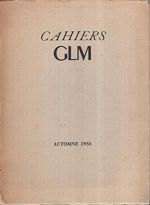Bild des Verkufers fr Cahiers G.L.M, nouvelle srie, 4. Automne 1956 zum Verkauf von PRISCA