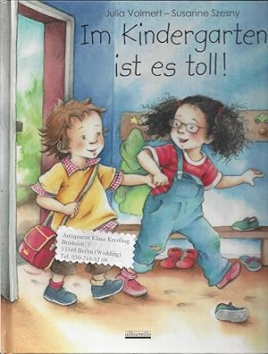 Imagen del vendedor de Im Kindergarten ist es toll ! a la venta por Klaus Kreitling