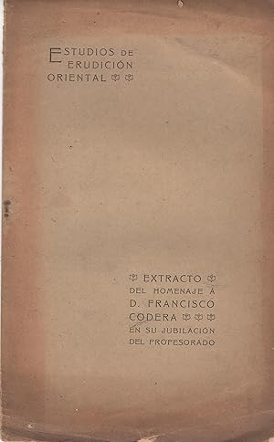 Seller image for Protestation des habitants de Kano contre les attaques du sultan Mohammed-Bello, roi du Sokoto (in Homenaje  D. Francisco Codera en su jubilacin del profesorado; estudios de erudicin oriental con una introduccin de D. Eduardo Saavedra) for sale by PRISCA