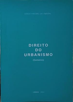 DIREITO DO URBANISMO (SUMÁRIOS).