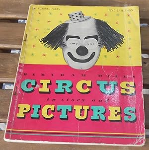 Image du vendeur pour Bertram Mills Circus in Story and Pictures mis en vente par Librairie Sedon