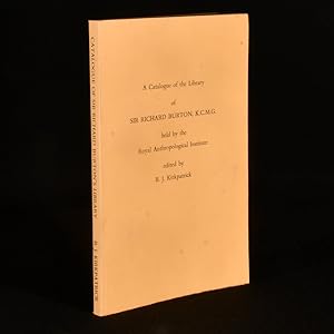 Bild des Verkufers fr A Catalogue of the Library of Sir Richard Burton, K.C.M.G. held by the Royal Anthropological Institute zum Verkauf von Rooke Books PBFA