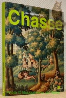 Seller image for Chasse. Des hommes, des btes, des fables. for sale by Bouquinerie du Varis