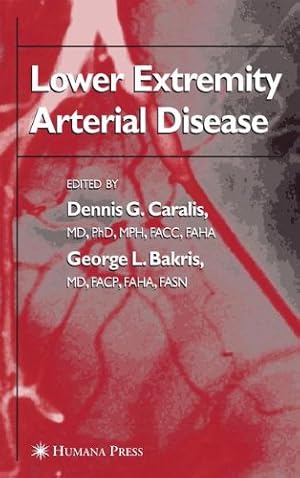 Image du vendeur pour Lower Extremity Arterial Disease (Clinical Hypertension and Vascular Diseases) [Paperback ] mis en vente par booksXpress