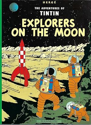 Image du vendeur pour Tintin & Explorers on the Moon mis en vente par BYTOWN BOOKERY