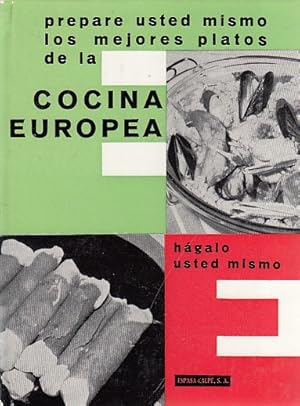 Image du vendeur pour PREPARE USTED MISMO LOS MEJORES PLATOS DE LA COCINA EUROPEA mis en vente par Librera Vobiscum