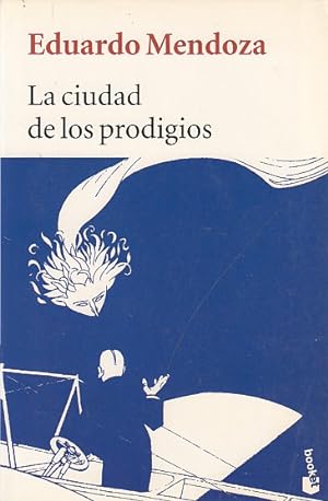Image du vendeur pour LA CIUDAD DE LOS PRODIGIOS mis en vente par Librera Vobiscum