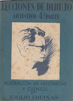 Imagen del vendedor de LECCIONES DE DIBUJO ARTSTICO 4 PARTE. ILUSTRACIONES DE HISTORIETAS Y CUENTOS a la venta por Librera Vobiscum