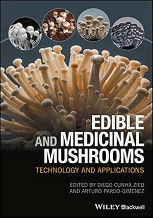 Bild des Verkufers fr Edible and Medicinal Mushrooms: Technology and Applications [Hardcover ] zum Verkauf von booksXpress