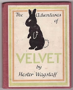 Immagine del venditore per The Adventures of Velvet venduto da HAUNTED BOOKSHOP P.B.F.A.