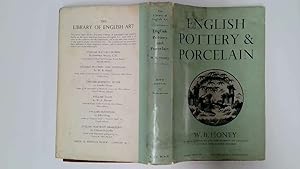 Image du vendeur pour ENGLISH POTTERY AND PORCELAIN. mis en vente par Goldstone Rare Books