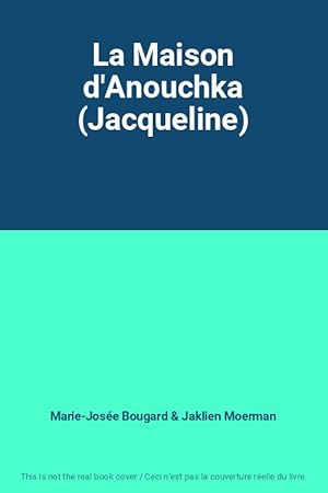 Immagine del venditore per La Maison d'Anouchka (Jacqueline) venduto da Ammareal