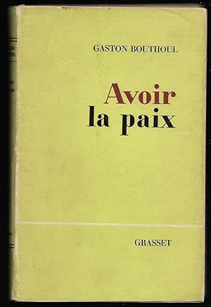 AVOIR la PAIX