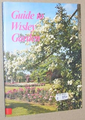 Seller image for Guide to Wisley Garden for sale by Nigel Smith Books