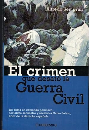 Imagen del vendedor de EL CRIMEN QUE DESATO LA GUERRA CIVIL a la venta por Librera Torren de Rueda