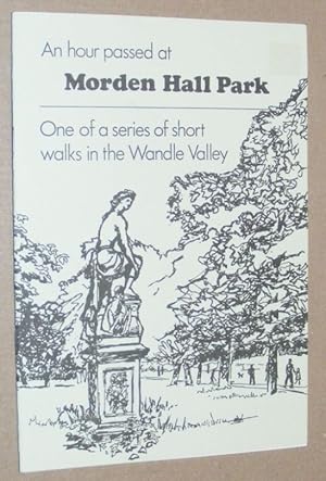 An Hour Passed at Morden Hall Park: one of a series of short walks in the Wandle Valley