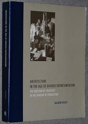 Architecture in the age of divided representation : the question of creativity in the shadow of p...