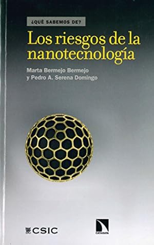 Imagen del vendedor de LOS RIESGOS DE LA NANOTECNOLOGA a la venta por Libreria Anticuaria Camino de Santiago