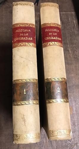 Seller image for HISTORIA DE LAS CRUZADAS. Tomos I y II. for sale by Auca Llibres Antics / Yara Prez Jorques
