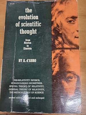 Imagen del vendedor de THE EVOLUTION OF SCIENTIFIC THOUGHT FROM NEWTON TO EINSTEIN, SECOND EDITION REVISED AND ENLARGED a la venta por Heisenbooks