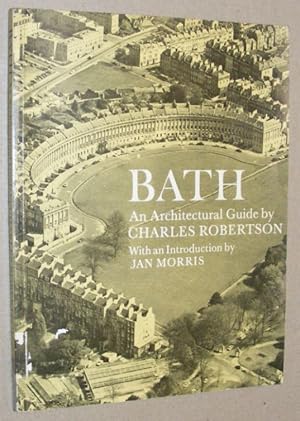 Bath: an architectural guide