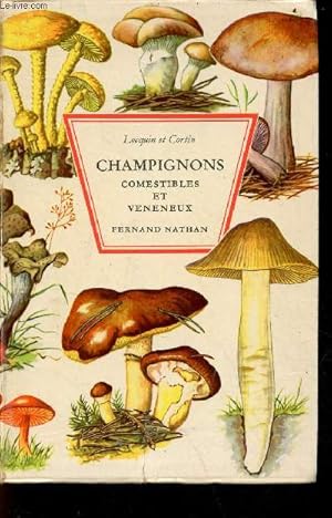 Bild des Verkufers fr Champignons comestibles et vnneux - dition revue et complte. zum Verkauf von Le-Livre