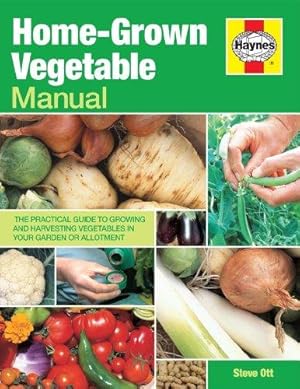 Seller image for Home-Grown Vegetable Manual (Haynes Manual) for sale by WeBuyBooks