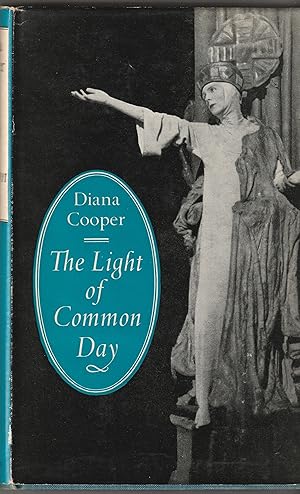 THE LIGHT OF COMMON DAY