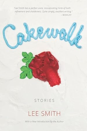 Seller image for Cakewalk : Stories for sale by GreatBookPrices