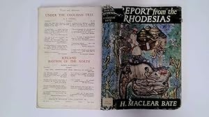 Seller image for Report from the Rhodesias for sale by Goldstone Rare Books