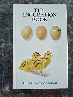 Seller image for The Incubation Book. for sale by Peter Blest Booksellers