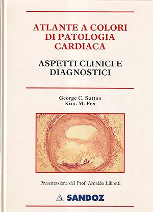 Image du vendeur pour Atlante a colori di patologia cardiaca. Aspetti clinici e diagnostici mis en vente par Il Salvalibro s.n.c. di Moscati Giovanni