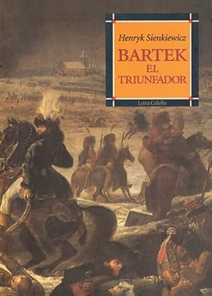 Seller image for Bartek El Triunfador for sale by Librera Cajn Desastre