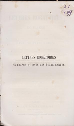 Image du vendeur pour Lettres rogatoires en France et dans les tats Sardes mis en vente par PRISCA