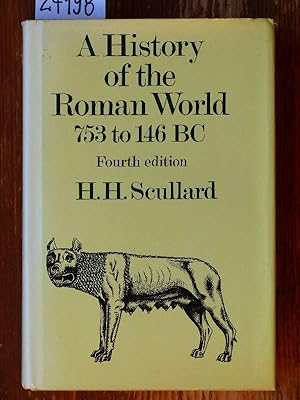 Bild des Verkufers fr A History of the Roman World 753-146 BC. 4. ed. zum Verkauf von Michael Fehlauer - Antiquariat
