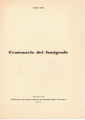 Centenario del fonógrafo