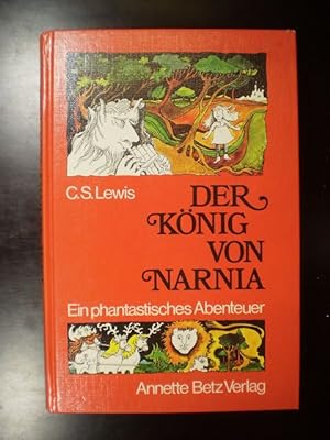 Bild des Verkufers fr Der Knig von Narnia. Ein phantastisches Abenteuer zum Verkauf von Buchfink Das fahrende Antiquariat