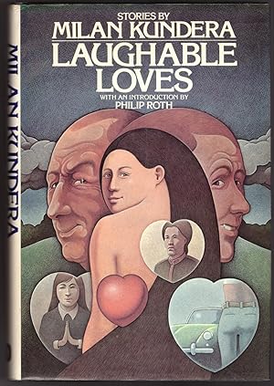 Laughable Loves: Stories by Milan Kundera